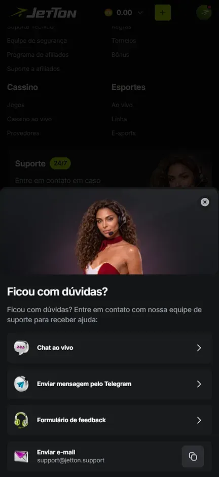 Janela Ficou com dúvidas? da Jetton com as opções Chat ao vivo, Enviar mensagem pelo Telegram, Formulário de feedback e Enviar e-mail, com o endereço do suporte e botão de copiar